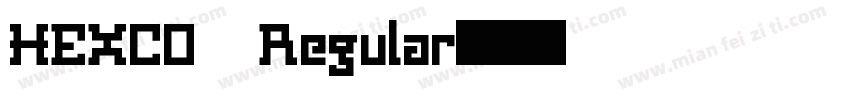 HEXCO Regular字体转换